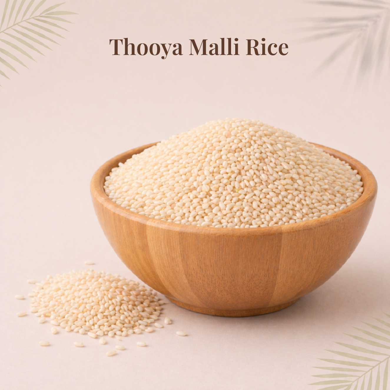 Thooya Malli Rice | தூய மல்லி அரிசி